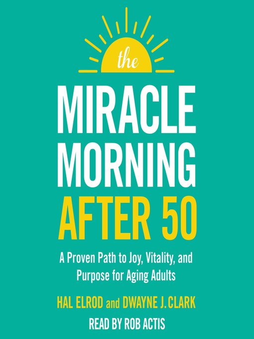 Title details for The Miracle Morning After 50 by Hal Elrod - Wait list